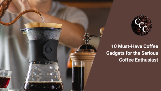 10 Must-Have Coffee Gadgets for the Serious Coffee Enthusiast