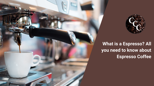 What is a Espresso? All you need to know about Espresso Coffee