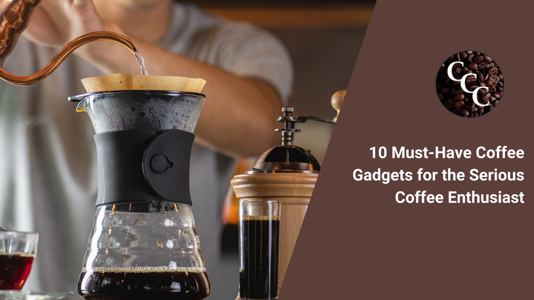 10 Must-Have Coffee Gadgets for the Serious Coffee Enthusiast